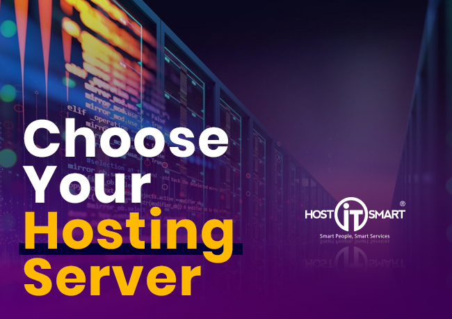 CHOOSE YOUR HOSTING SERVER