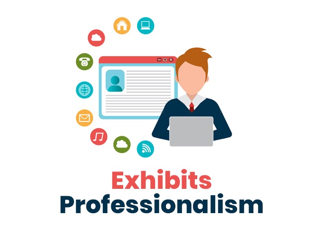 EXHIBITS PROFESSIONALISM