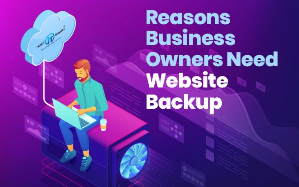 Reasons Business Owners Need Website Backup