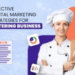 Digital Marketing Strategies For Catering Business